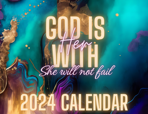 2024 DIGITAL CALENDAR -GOD IS WITHIN HER SHE WILL NOT FAIL