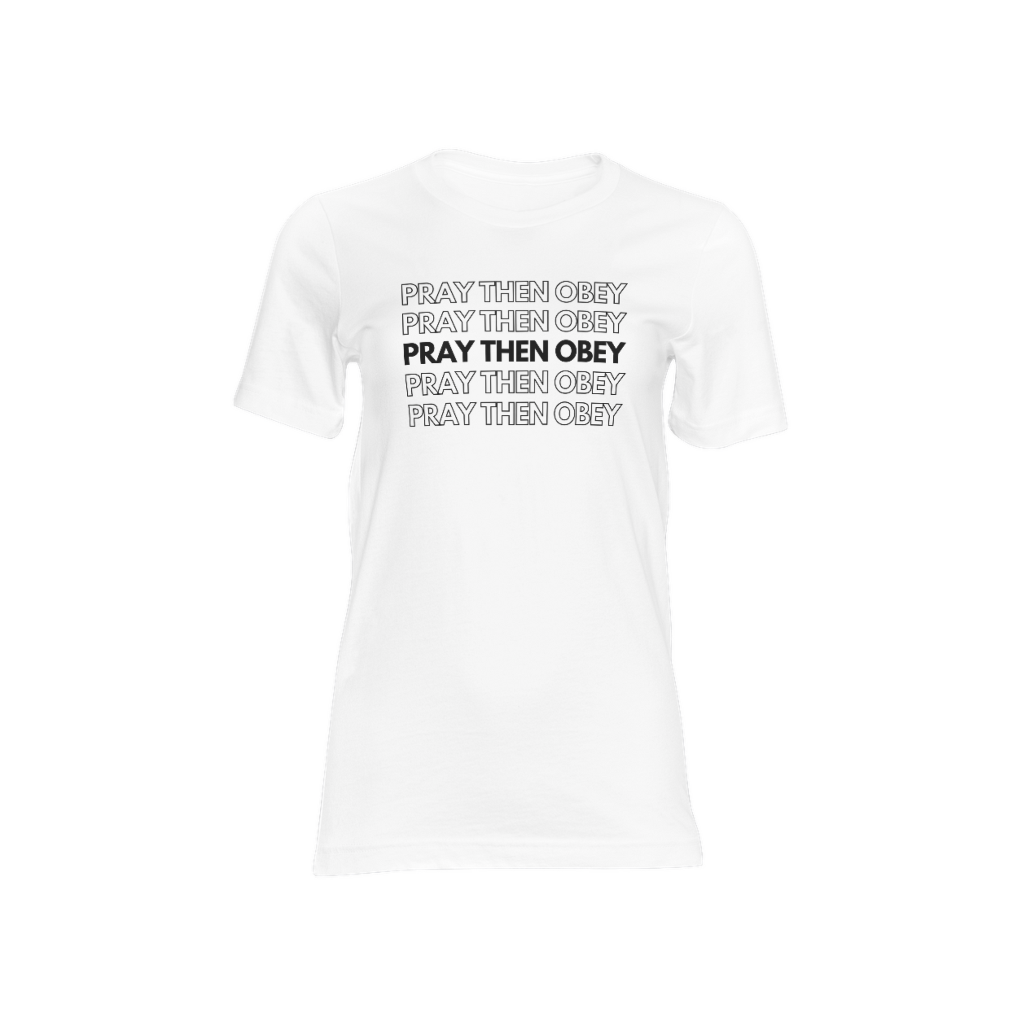 Pray Then Obey T-Shirt (WHITE)