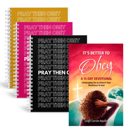 Bundle: "It's Better To Obey" Devotional + Pray Then Obey Journal